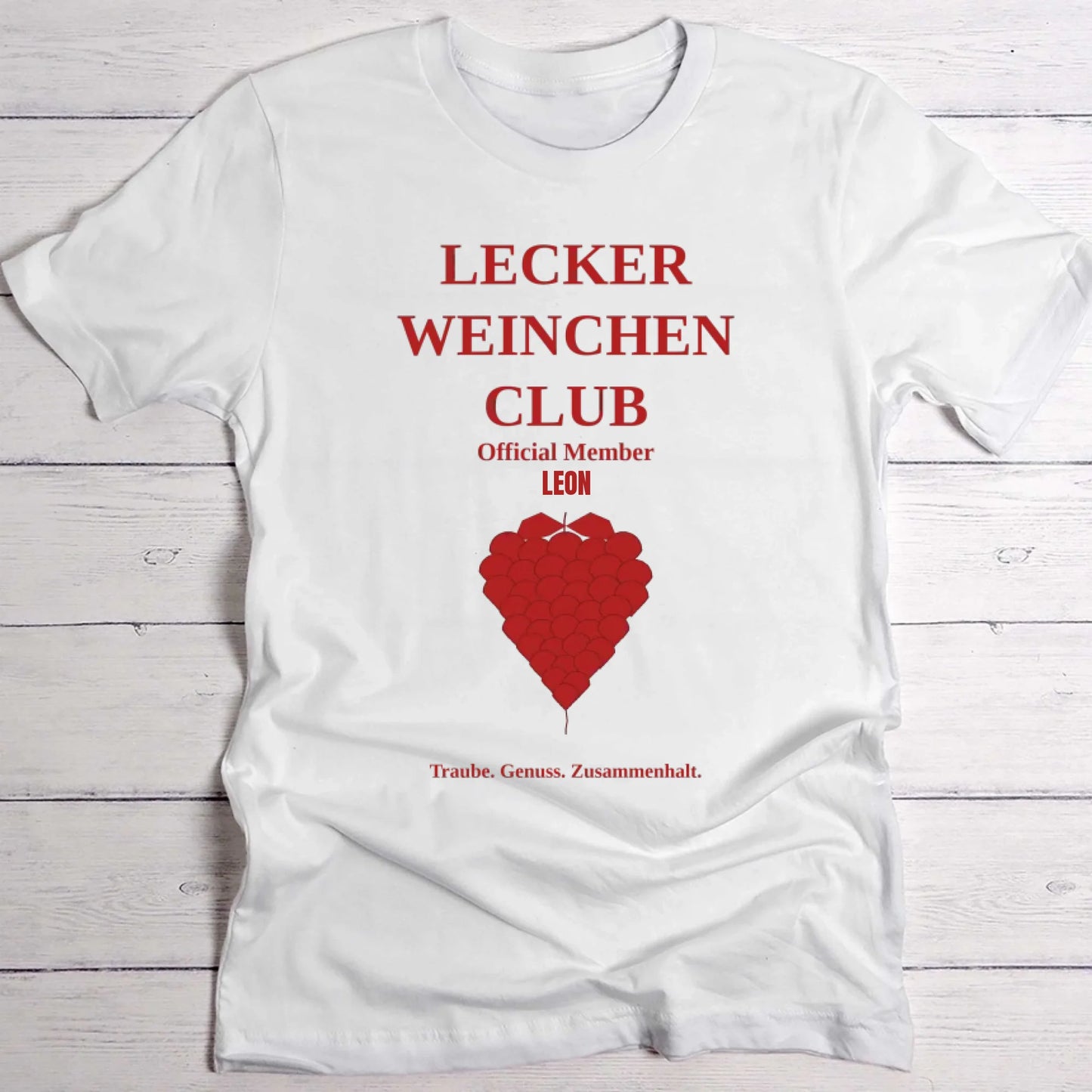 Lecker Weinchen Club T-Shirt weiß personalisiert
