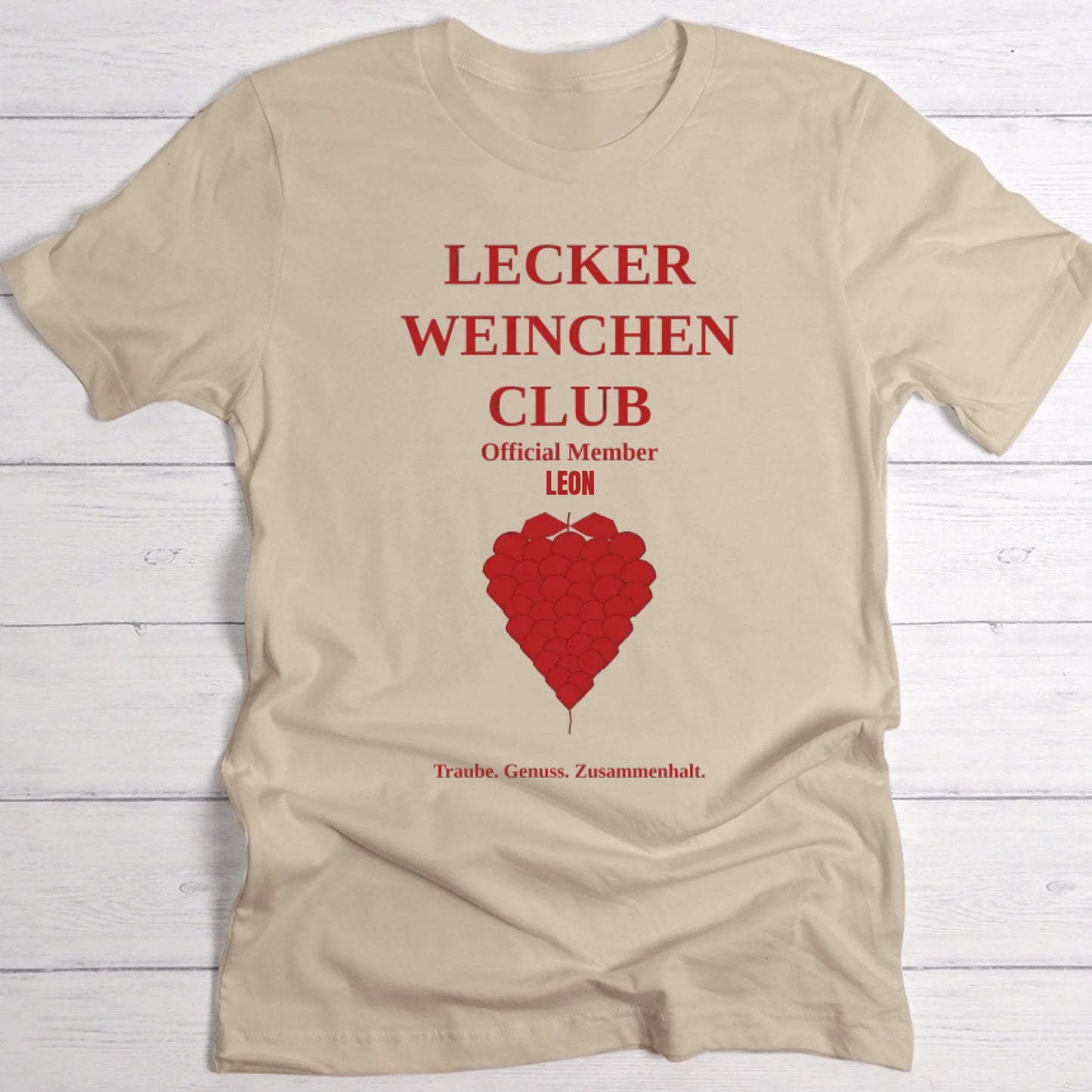 Lecker Weinchen Club T-Shirt sand personalisiert
