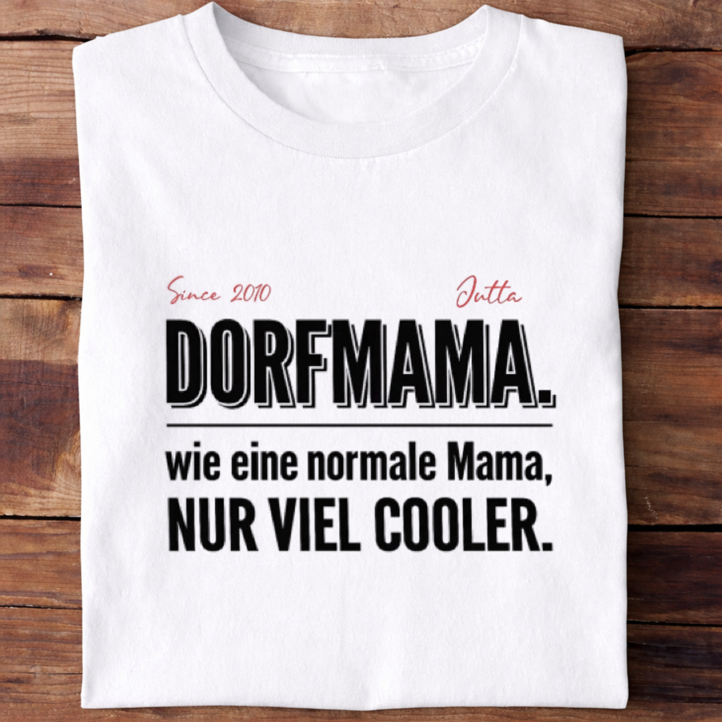 Dorfmama T-Shirt personalisiert