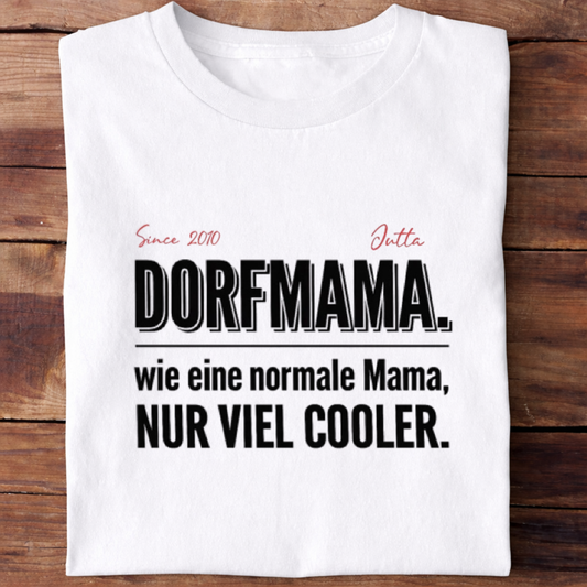 Dorfmama T-Shirt personalisiert